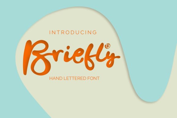 Briefly: A Sweet Handwritten Font for Romantic Brand Campaigns