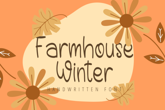 Farmhouse Winter: A Sweet Handwritten Font for Modern Web Design