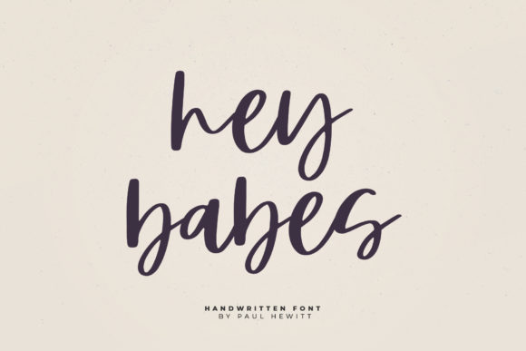 Hey Babes: The Handwritten Font for Authentic Brand Identity