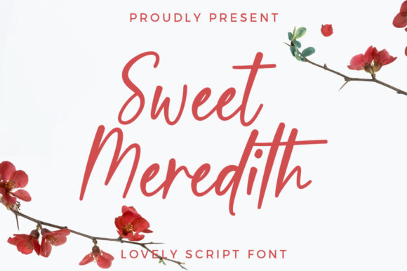 Sweet Meredith: The Modern Calligraphy Font for Elegant Branding